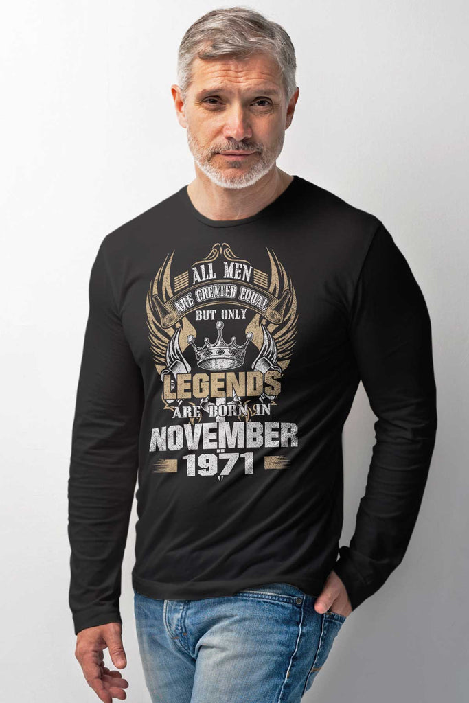 All man equal, but Legend... 50 de ani -  tricou, bluză sau hanorac, pentru o zi de naștere cu o lună și un an la comandă